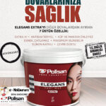 Polisan Elegans Extra m² Antibakteriyel-Küf Önleyici Maksimum Silinebilir İç Cephe Boyası 15L-20Kg