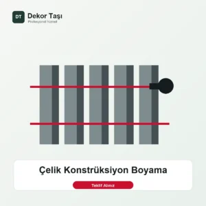 Çelik Konstrüksiyon Boyama - Dekor Taşı hizmet görseli